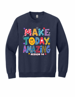 Region 14 - Make Today Amazing