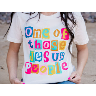 One of Those Jesus People - Jesus Tee