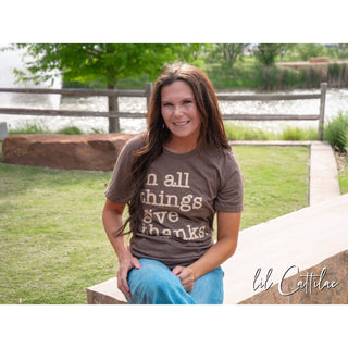 In All Things Give Thanks - Thanksgiving Tee
